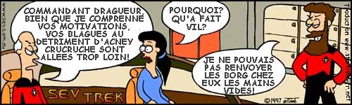 Sev Trek Comic Strip. Copyright 1997 by John Cook. Traduction et utilisation avec l'accord de l'auteur. Reproduction interdite sans son accord