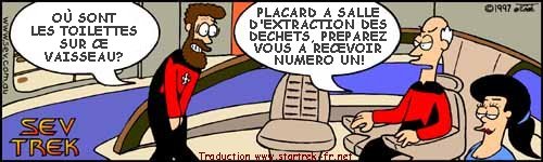 Sev Trek Comic Strip. Copyright 1997 by John Cook. Traduction et utilisation avec l'accord de l'auteur. Reproduction interdite sans son accord