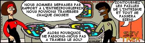 Sev Trek Comic Strip. Copyright 1997 by John Cook. Traduction et utilisation avec l'accord de l'auteur. Reproduction interdite sans son accord