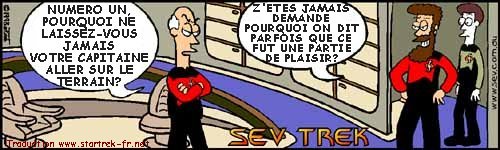 Sev Trek Comic Strip. Copyright 1997 by John Cook. Traduction et utilisation avec l'accord de l'auteur. Reproduction interdite sans son accord
