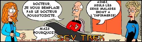 Sev Trek Comic Strip. Copyright 1997 by John Cook. Traduction et utilisation avec l'accord de l'auteur. Reproduction interdite sans son accord