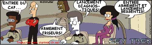 Sev Trek Comic Strip. Copyright 1997 by John Cook. Traduction et utilisation avec l'accord de l'auteur. Reproduction interdite sans son accord