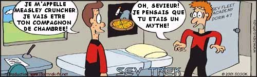 Sev Trek Comic Strip. Copyright 1997 by John Cook. Traduction et utilisation avec l'accord de l'auteur. Reproduction interdite sans son accord