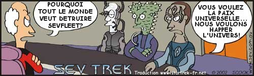 Sev Trek Comic Strip. Copyright 1997 by John Cook. Traduction et utilisation avec l'accord de l'auteur. Reproduction interdite sans son accord