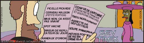 Sev Trek Comic Strip. Copyright 1997 by John Cook. Traduction et utilisation avec l'accord de l'auteur. Reproduction interdite sans son accord